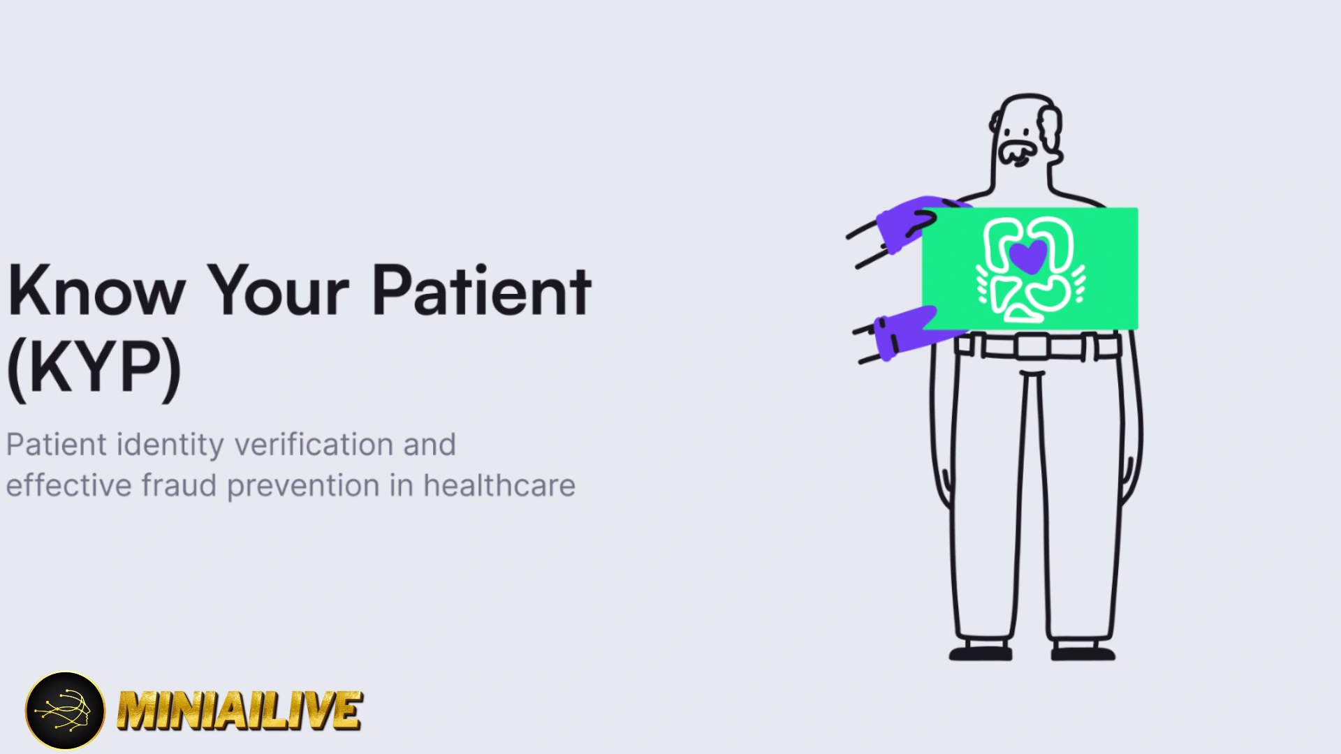 Know Your Patient (KYP): A Complete Guide to Preventing Identity Fraud in Healthcare 2026 1 Know Your Patient with MiniAi
